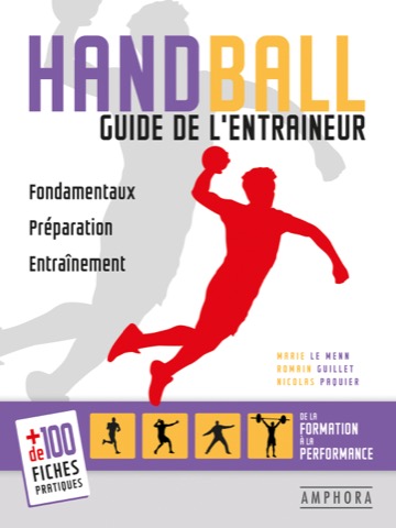 Handball, guide de l'entraîneur