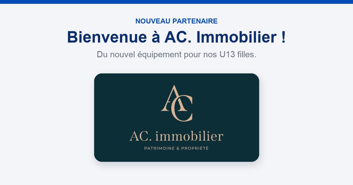 AC. Immobilier, nouveau partenaire de nos U13 filles